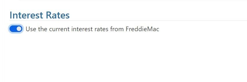 Screenshot of: Click the "Use the current interest rates from FreddieMac" to automatically use the current rates in your financial applications.